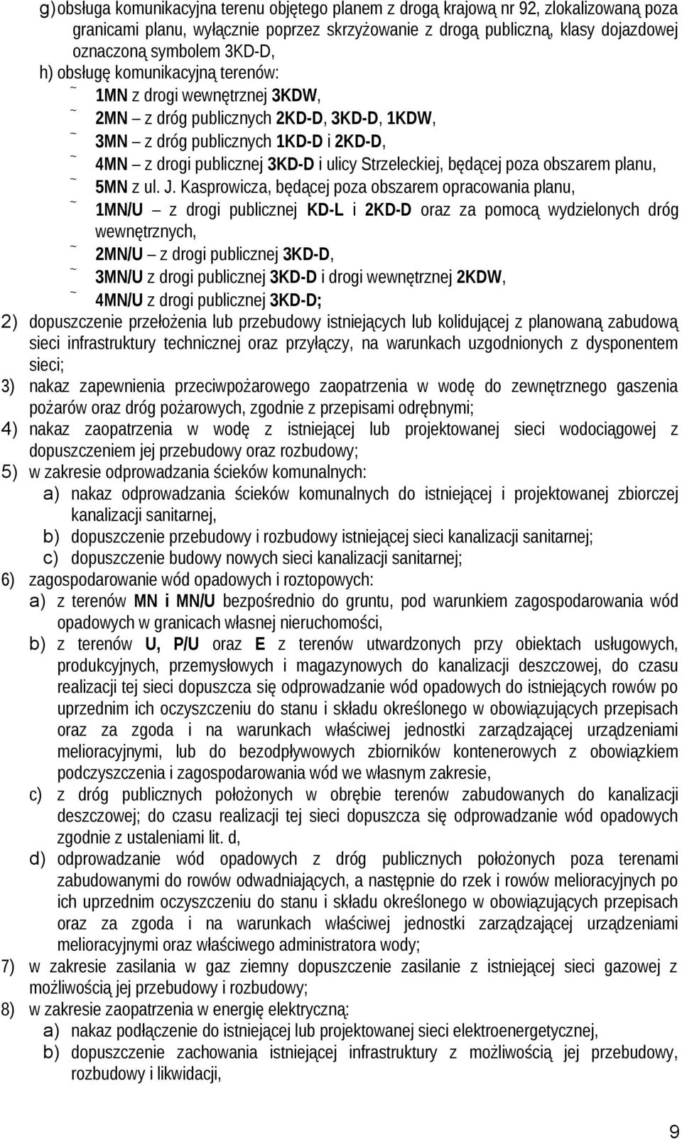 będącej poza obszarem planu, 5MN z ul. J.