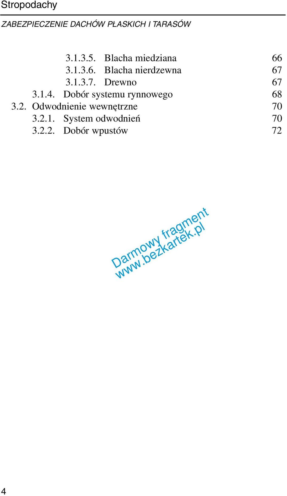 1.4. Dobór systemu rynnowego 68 3.2.