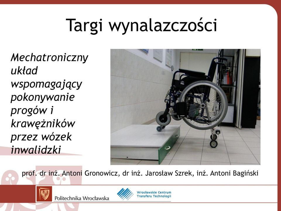 przez wózek inwalidzki prof. dr inż.