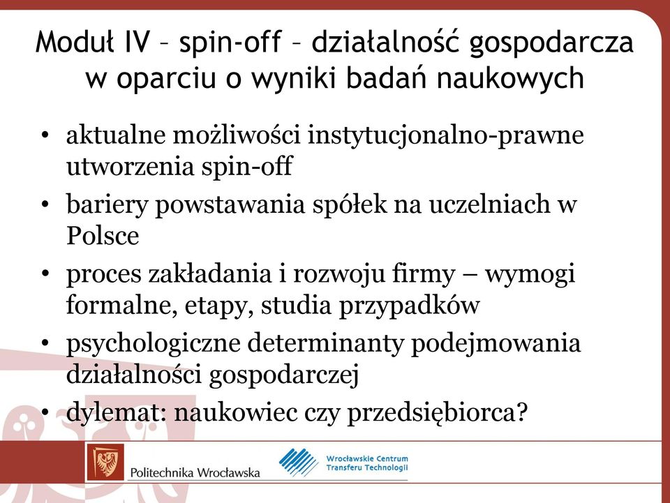 uczelniach w Polsce proces zakładania i rozwoju firmy wymogi formalne, etapy, studia