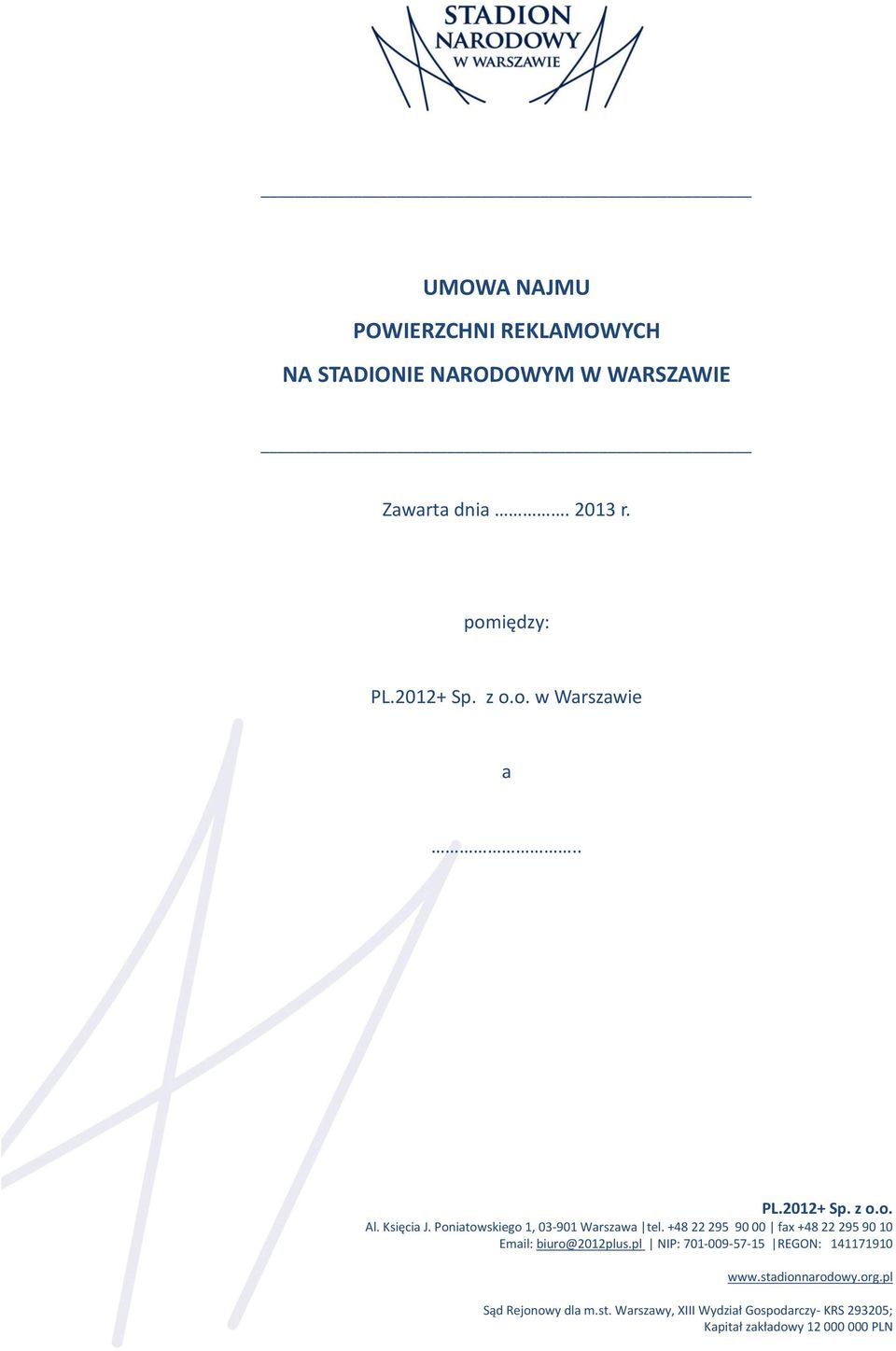 NARODOWYM W WARSZAWIE Zawarta