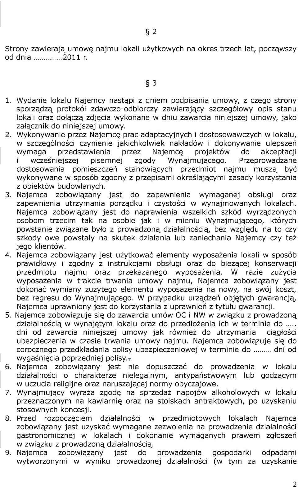niniejszej umowy, jako załącznik do niniejszej umowy. 2.