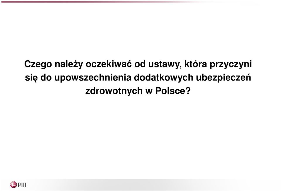 do upowszechnienia