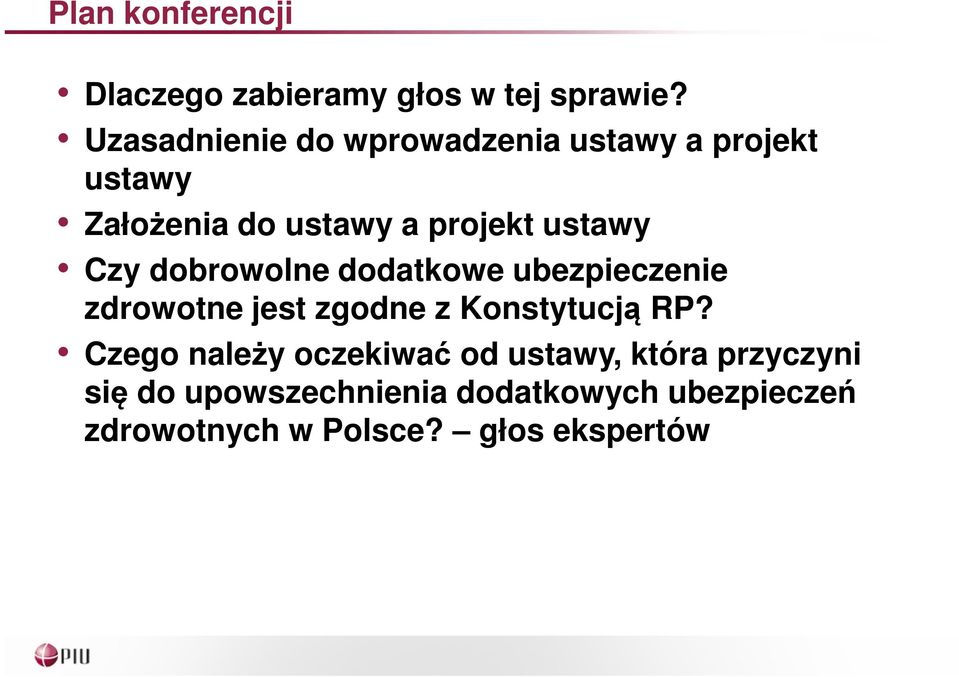 Czy dobrowolne dodatkowe ubezpieczenie zdrowotne jest zgodne z Konstytucją RP?