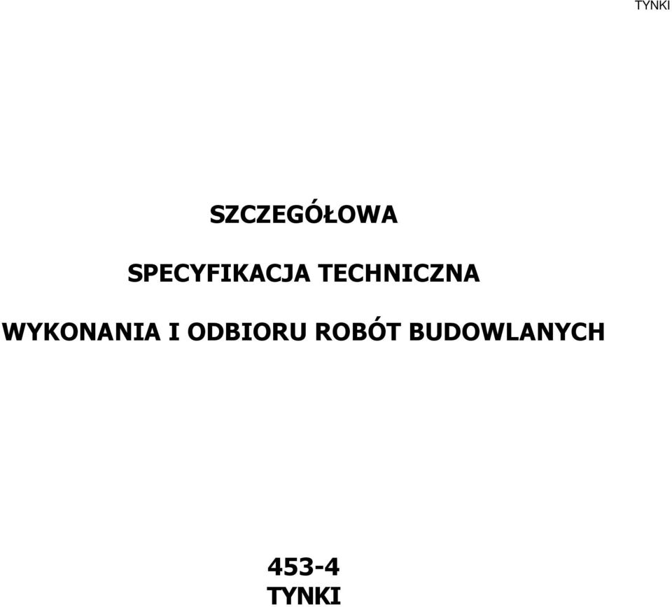 TECHNICZNA WYKONANIA