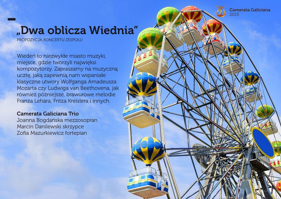 Zapraszamy na muzyczną ucztę, jaką zapewnią nam wspaniałe klasyczne utwory Wolfganga Amadeusza Mozarta czy