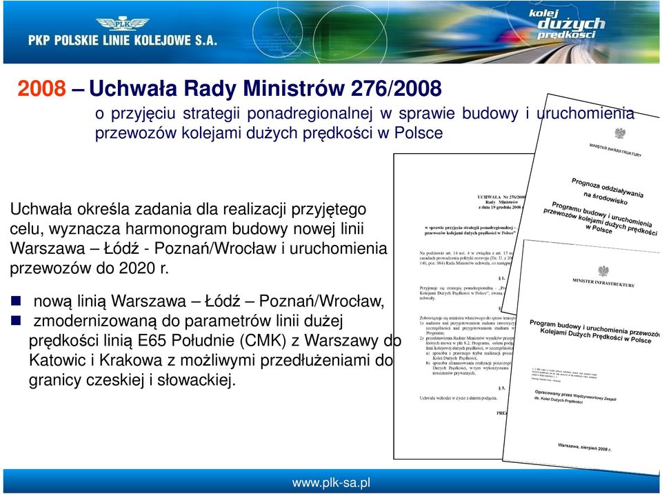 Łódź - Poznań/Wrocław i uruchomienia przewozów do 2020 r.