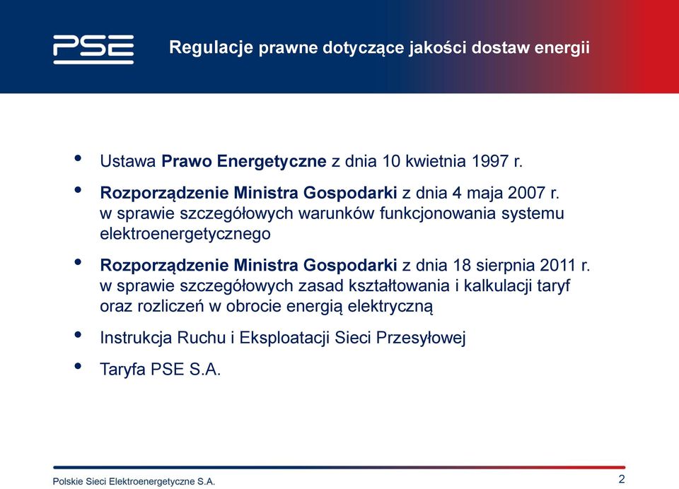 w sprawie szczegółowych warunków funkcjonowania systemu elektroenergetycznego Rozporządzenie Ministra Gospodarki z