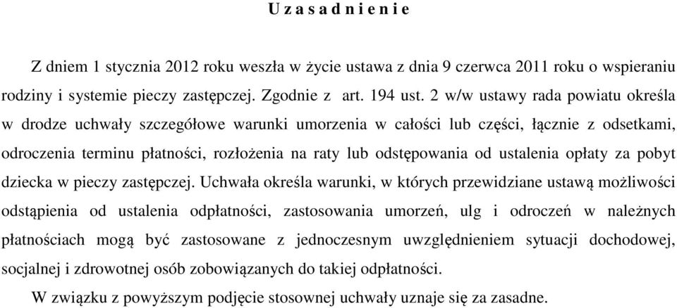 ustalenia opłaty za pobyt dziecka w pieczy zastępczej.