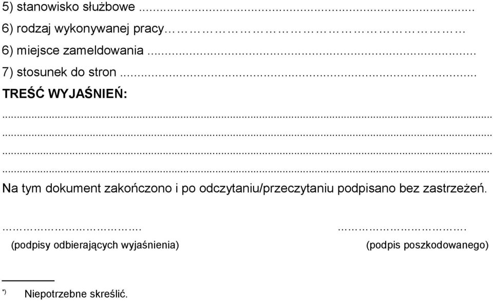 ........... Na tym dokument zakończono i po odczytaniu/przeczytaniu