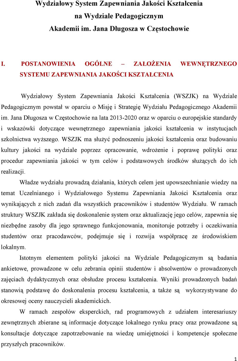 Strategię Wydziału Pedagogicznego Akademii im.