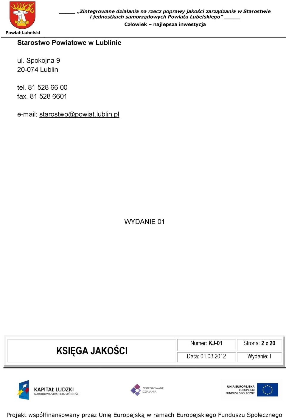 81 528 66 00 fax.