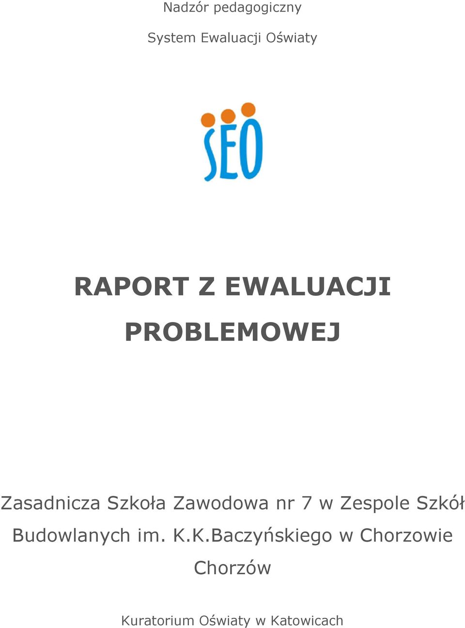nr 7 w Zespole Szkół Budowlanych im. K.
