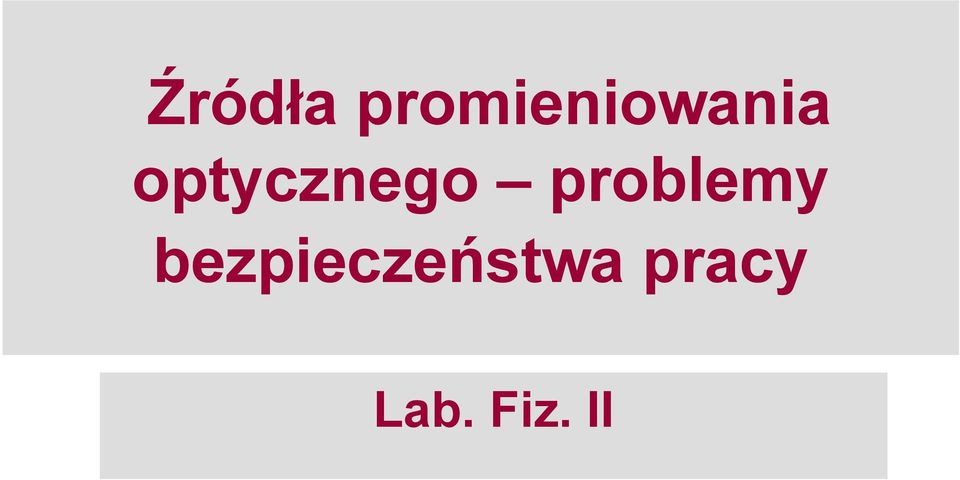 optycznego