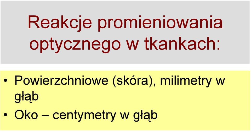 Powierzchniowe (skóra),