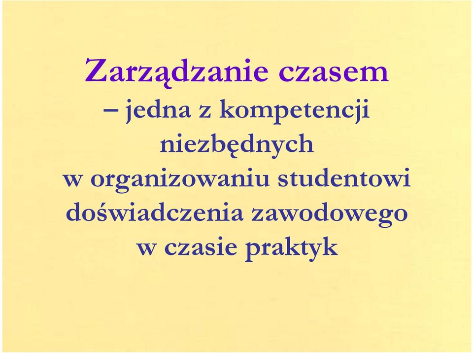 organizowaniu studentowi