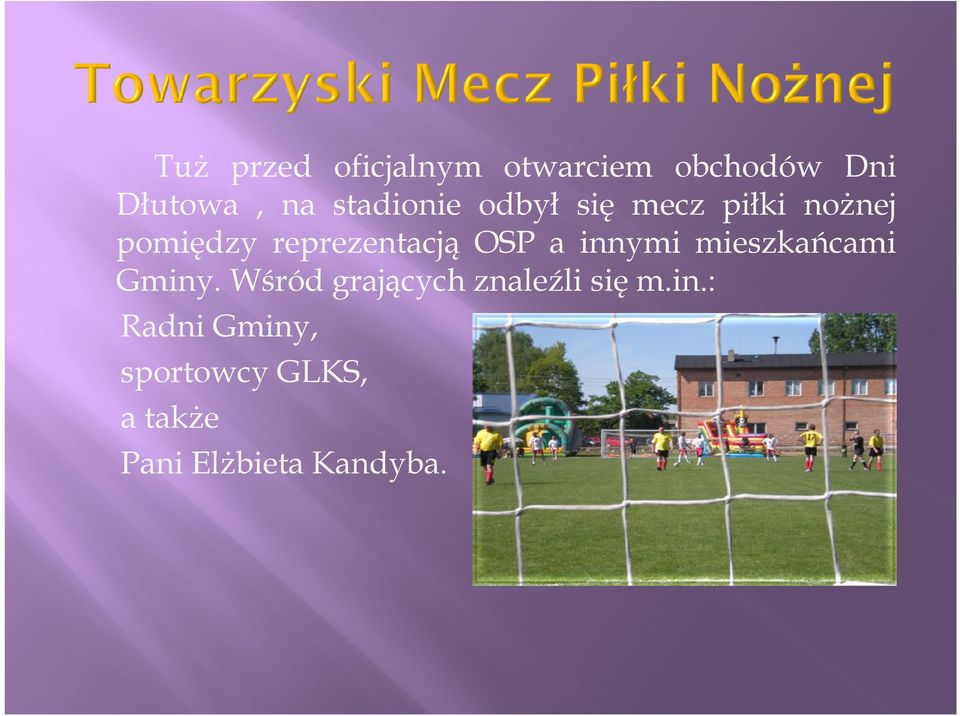 OSP a innymi mieszkańcami Gminy.