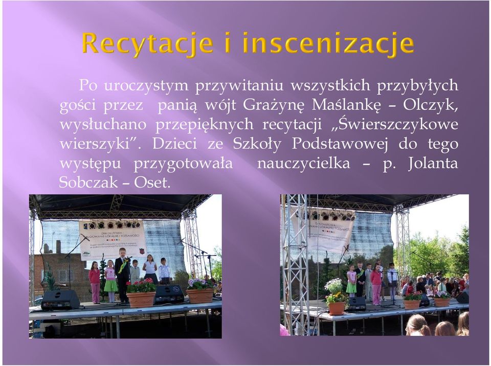 recytacji Świerszczykowe wierszyki.