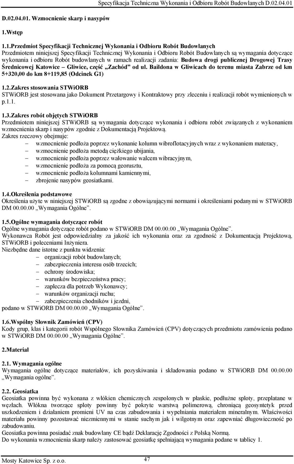 Wstęp Specyfikacja Techniczna Wykonania i Odbioru Robót Budowlanych D.02.04.01 