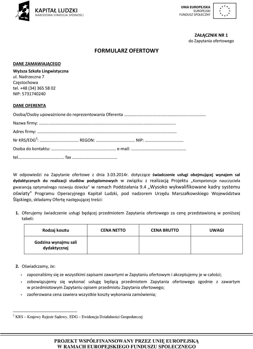 fax W odpowiedzi na Zapytanie ofertowe z dnia 3.03.2014r.