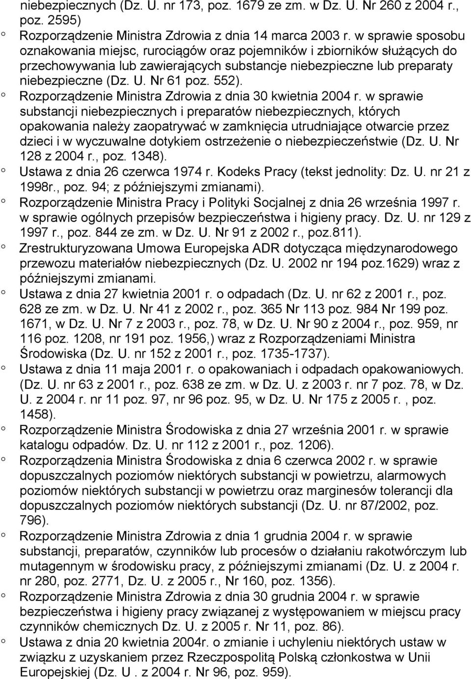 552). Rozporządzenie Ministra Zdrowia z dnia 30 kwietnia 2004 r.