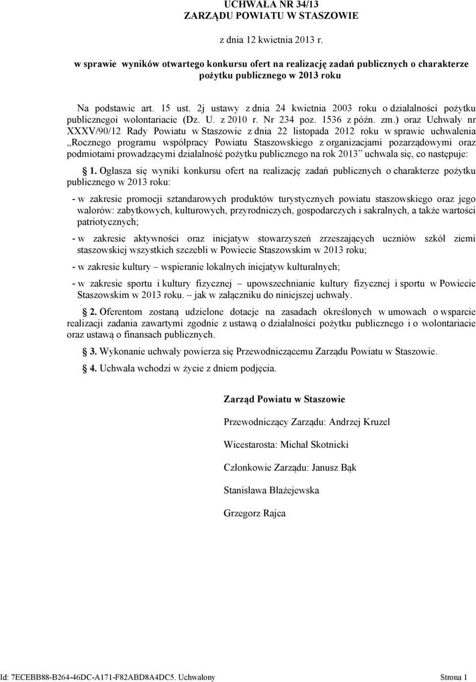 2j ustawy z dnia 24 kwietnia 2003 roku o działalności pożytku publicznegoi wolontariacie (Dz. U. z 2010 r. Nr 234 poz. 1536 z późn. zm.