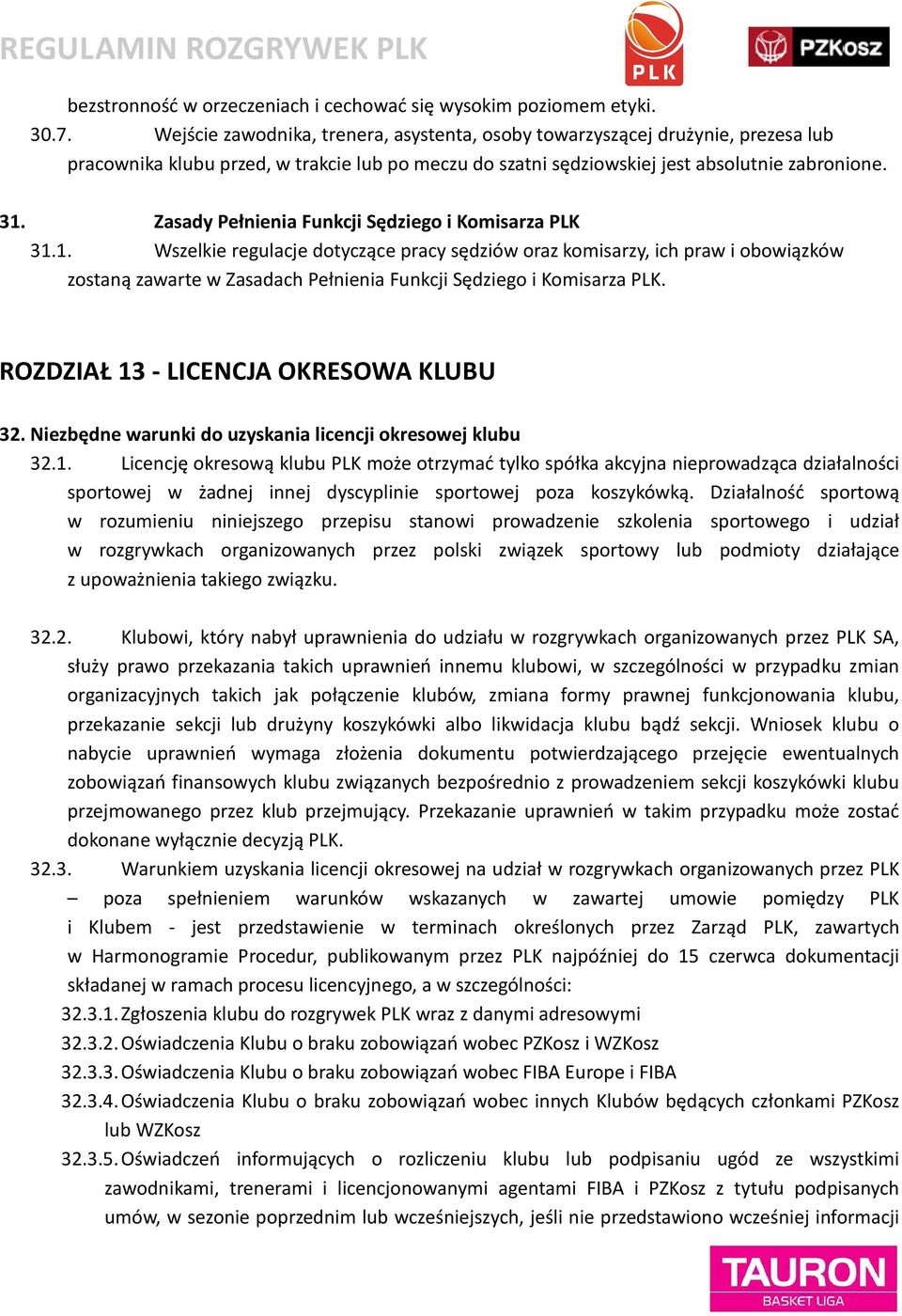 Zasady Pełnienia Funkcji Sędziego i Komisarza PLK 31.