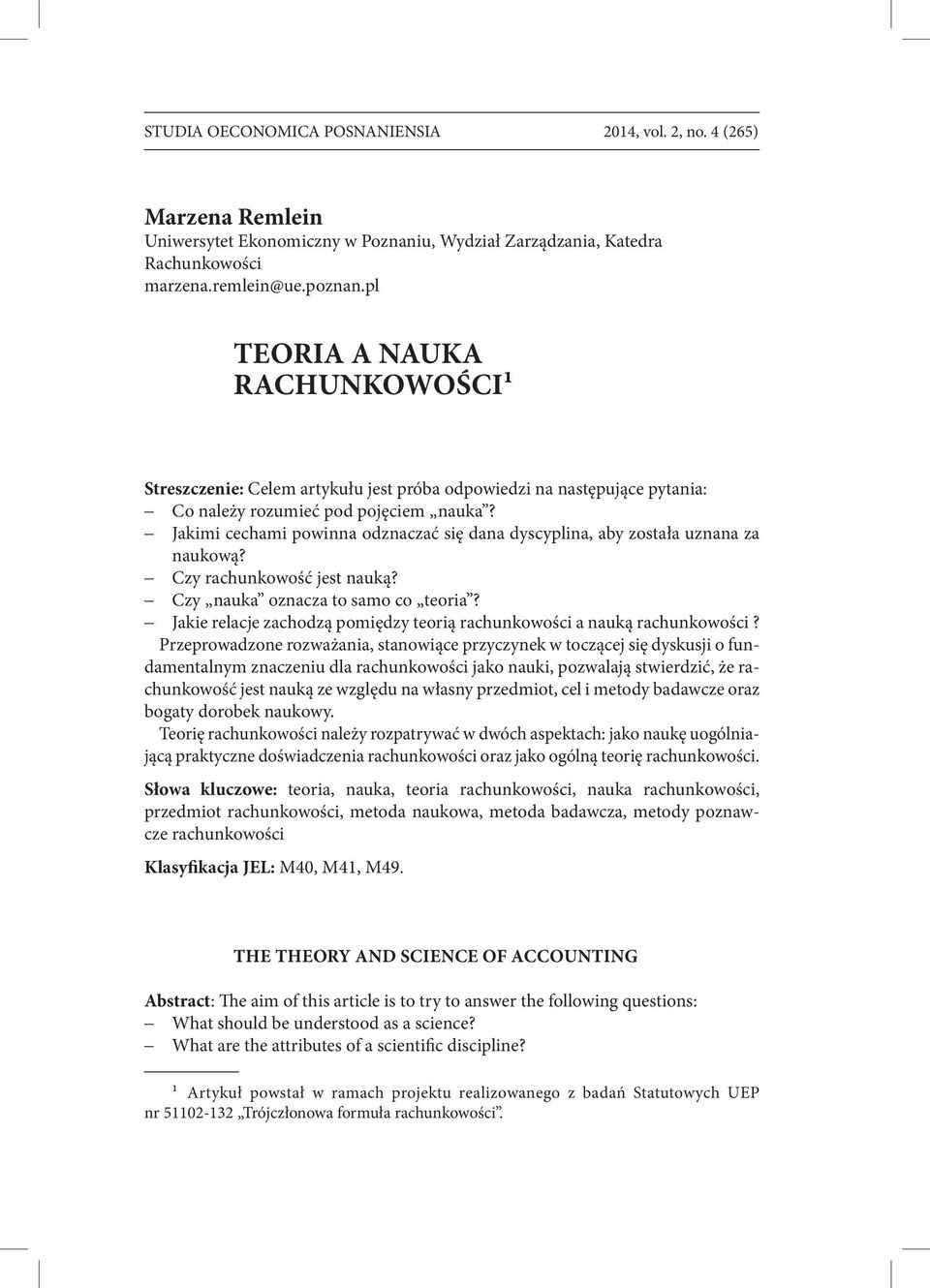 Jakimi cechami powinna odznaczać się dana dyscyplina, aby została uznana za naukową? Czy rachunkowość jest nauką? Czy nauka oznacza to samo co teoria?
