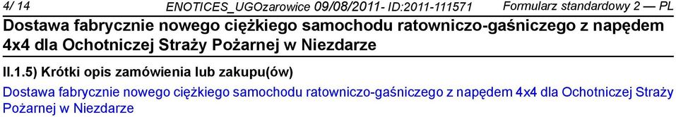 II.1.5) Krótki opis zamówienia lub