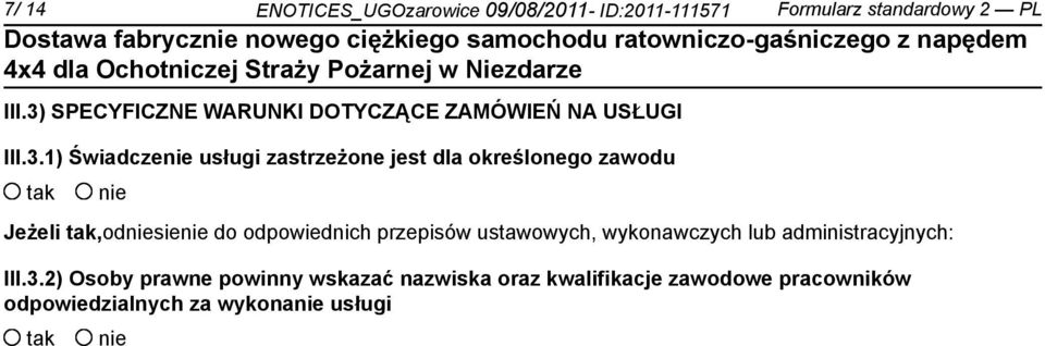 określonego zawodu Jeżeli,odsie do odpowiednich przepisów ustawowych, wykonawczych lub