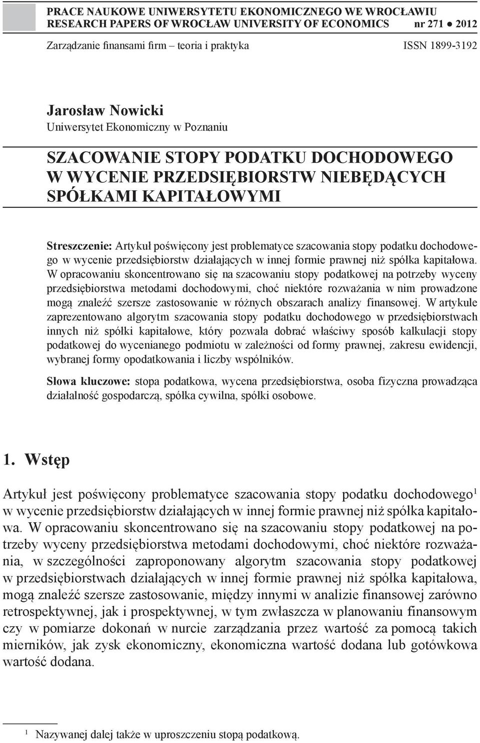 podatku dochodowego w wycenie przedsiębiorstw działających w innej formie prawnej niż spółka kapitałowa.