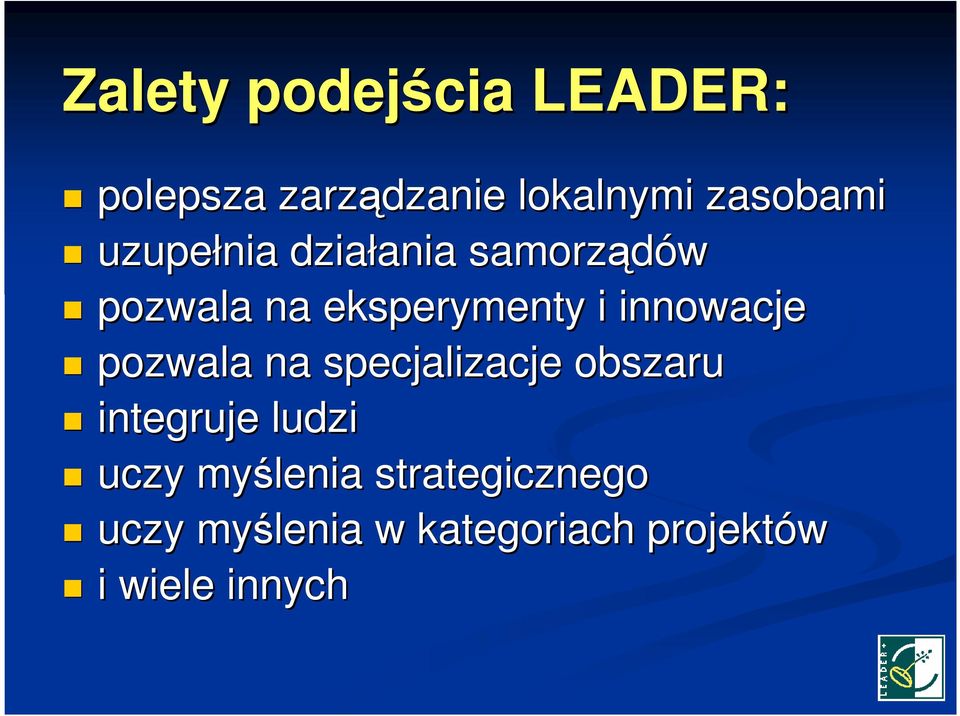 innowacje pozwala na specjalizacje obszaru integruje ludzi uczy