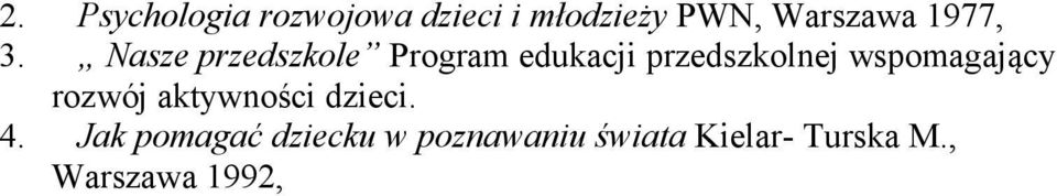 Nasze przedszkole Program edukacji przedszkolnej