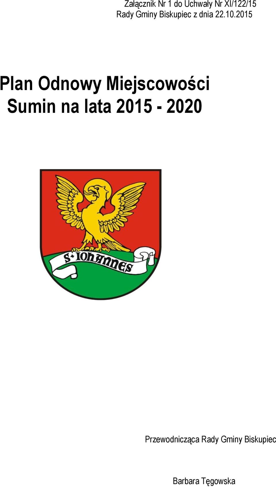 2015 Plan Odnowy Miejscowości Sumin na lata