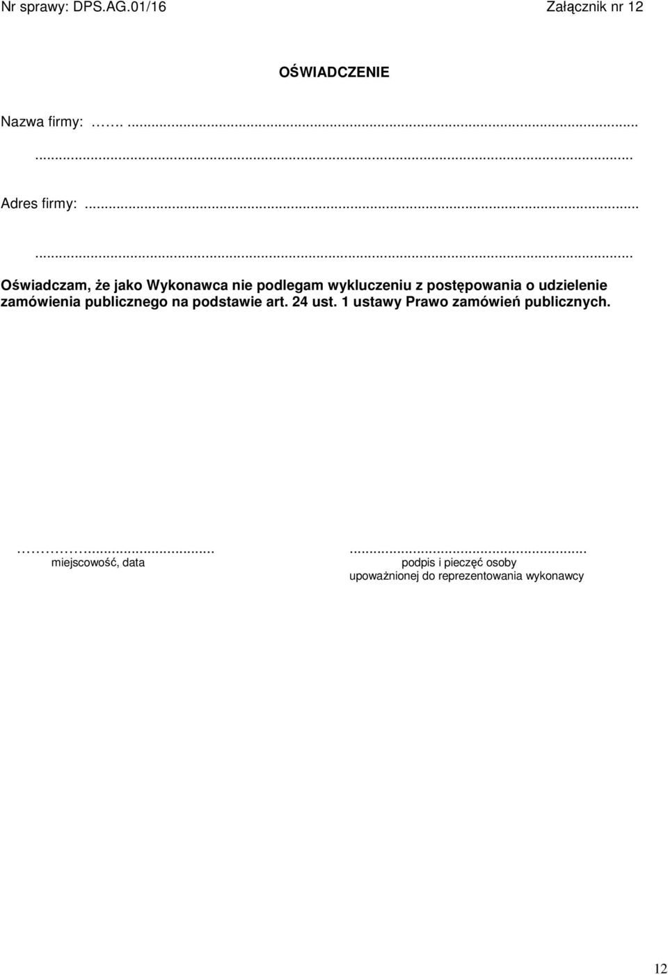udzielenie zamówienia publicznego na podstawie art. 24 ust.