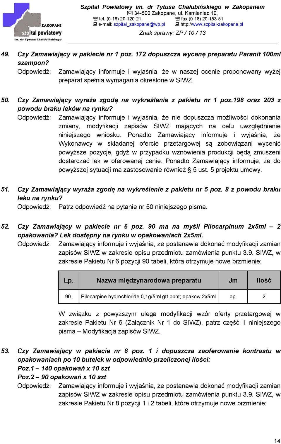 198 oraz 203 z powodu braku leków na rynku?