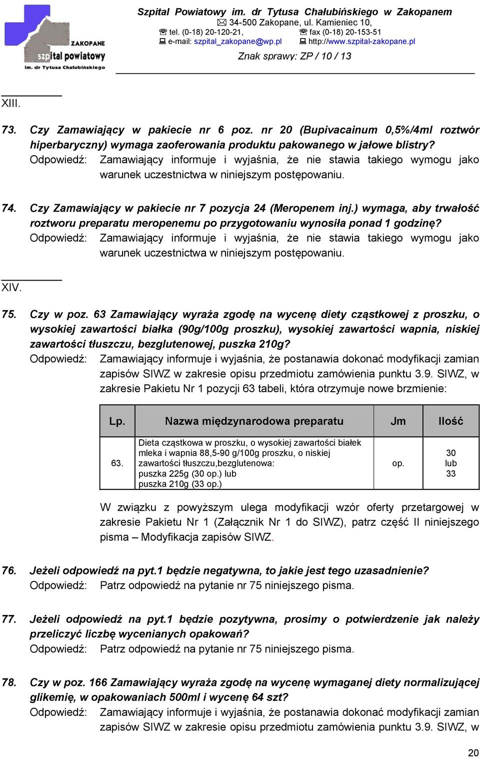 ) wymaga, aby trwałość roztworu preparatu meropenemu po przygotowaniu wynosiła ponad 1 godzinę?