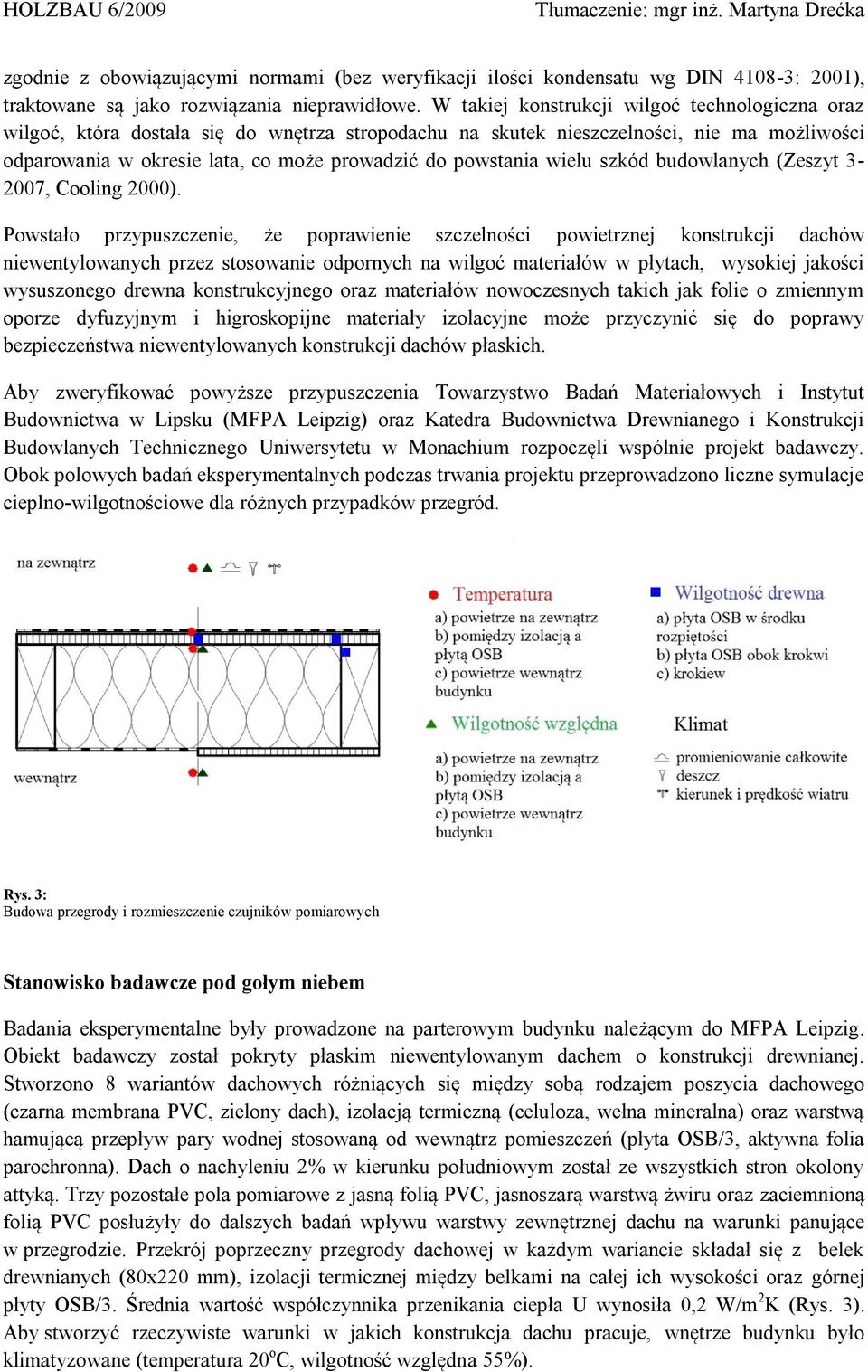 wielu szkód budowlanych (Zeszyt 3-2007, Cooling 2000).