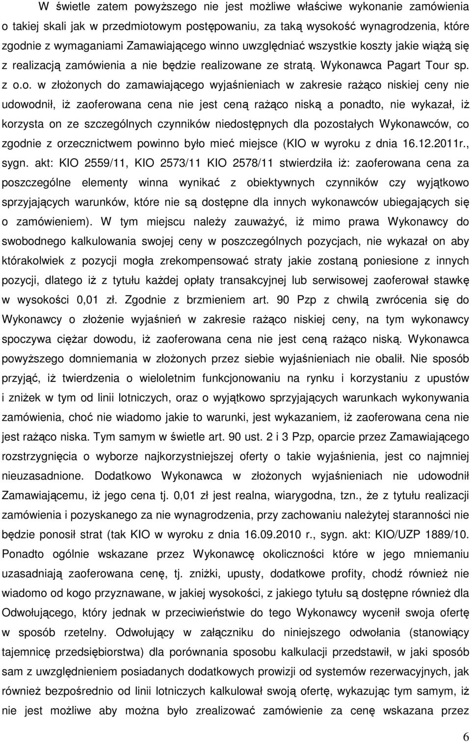 uwzględniać wszystkie kos