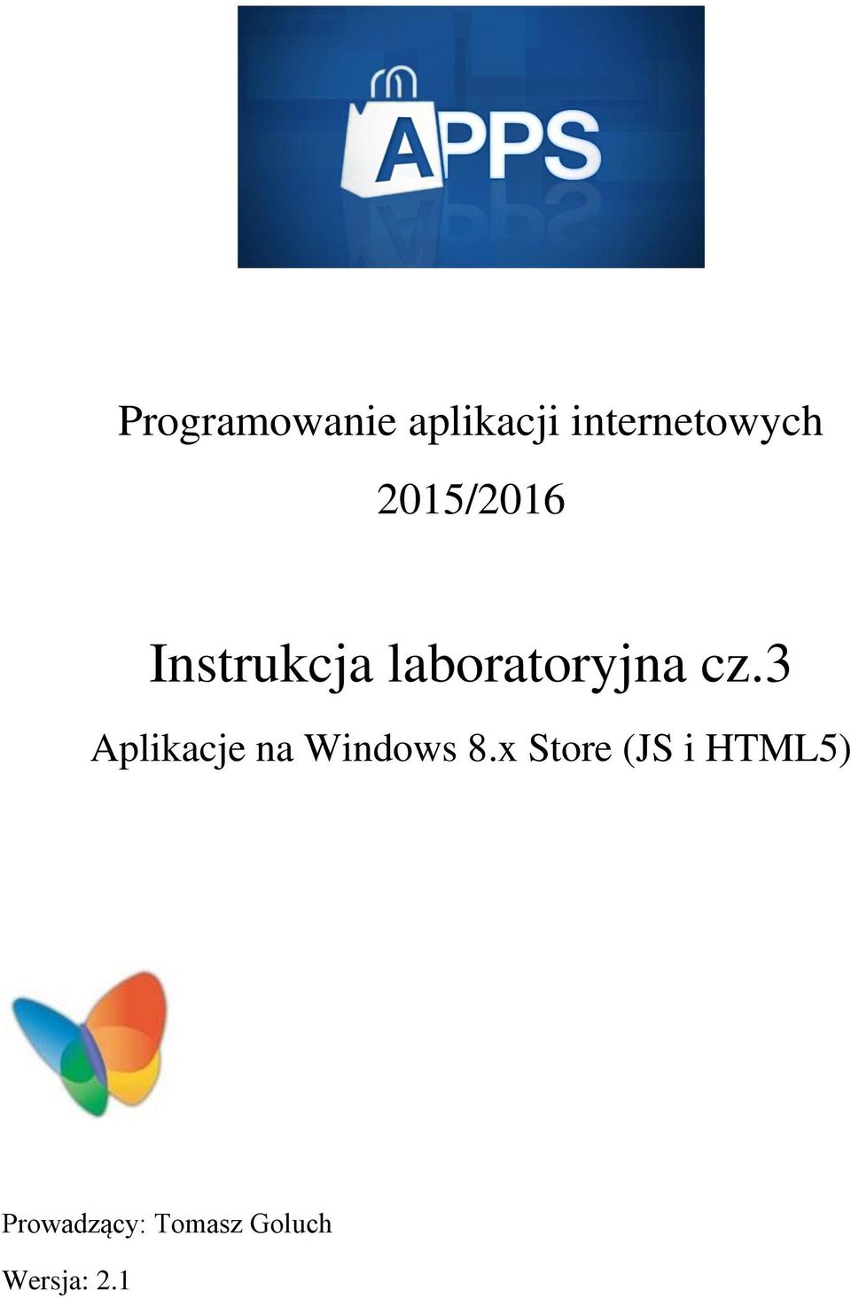 3 Aplikacje na Windows 8.