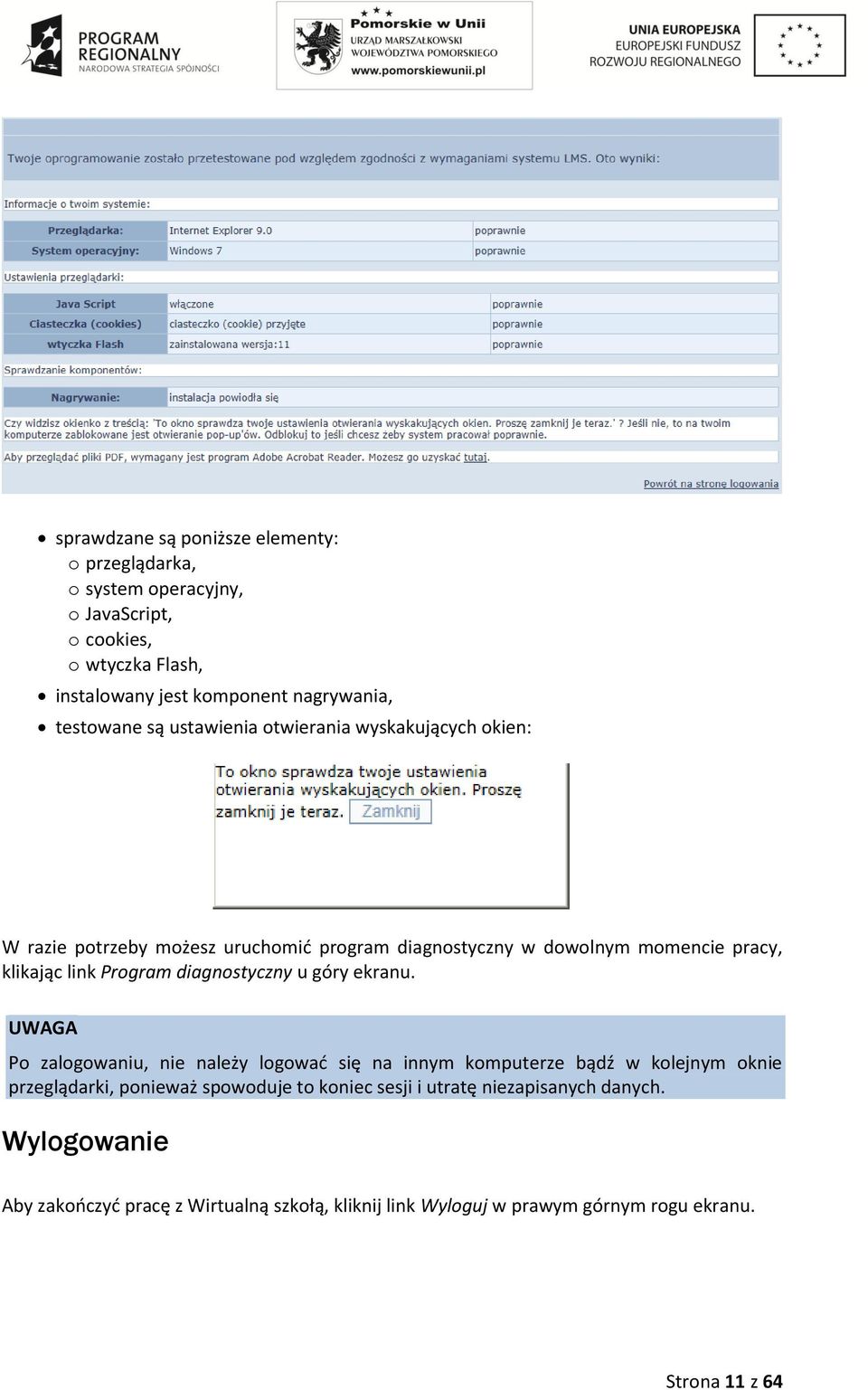 Program diagnostyczny u góry ekranu.