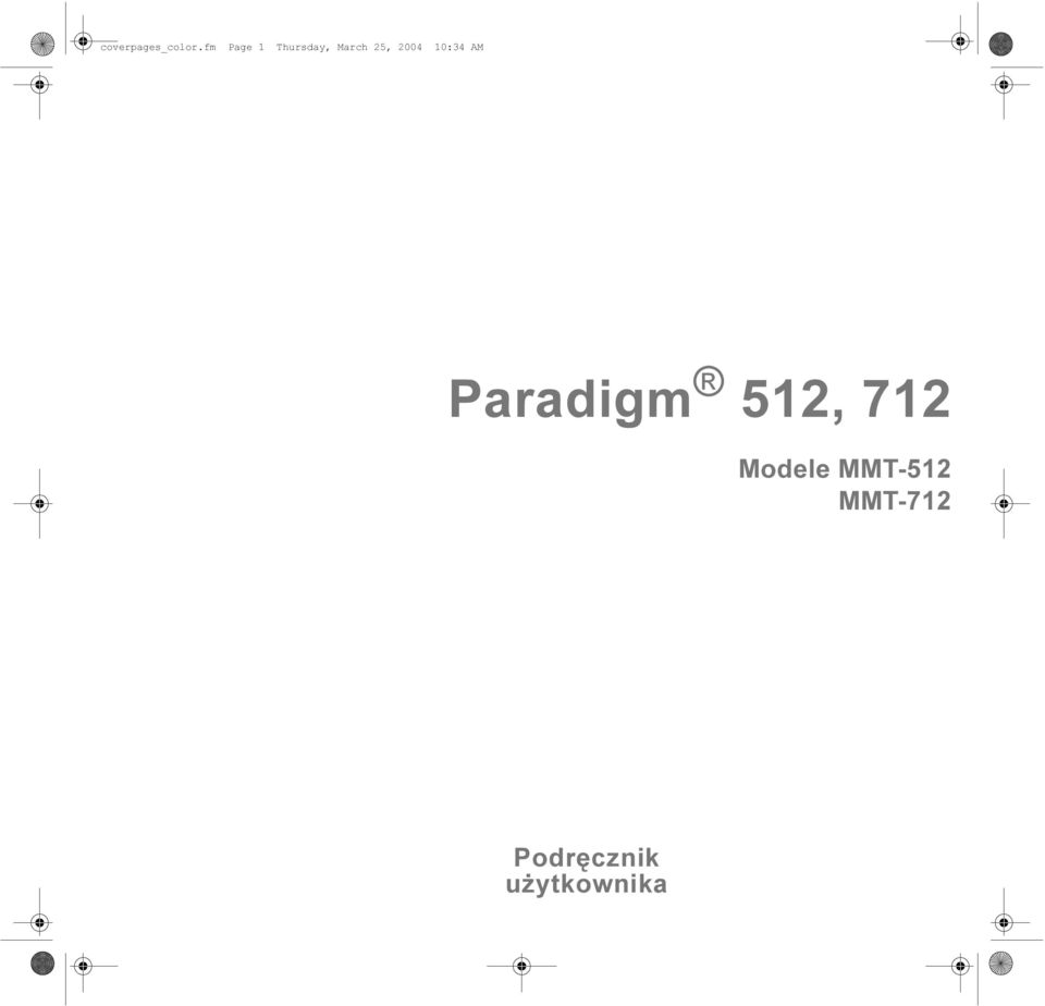 2004 10:34 AM Paradigm 512,