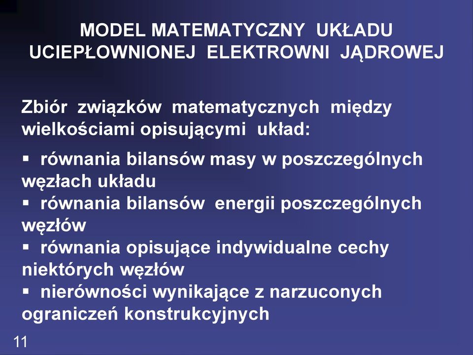 pozczególnych węzłach uładu ównania bilanów enegii pozczególnych węzłów ównania