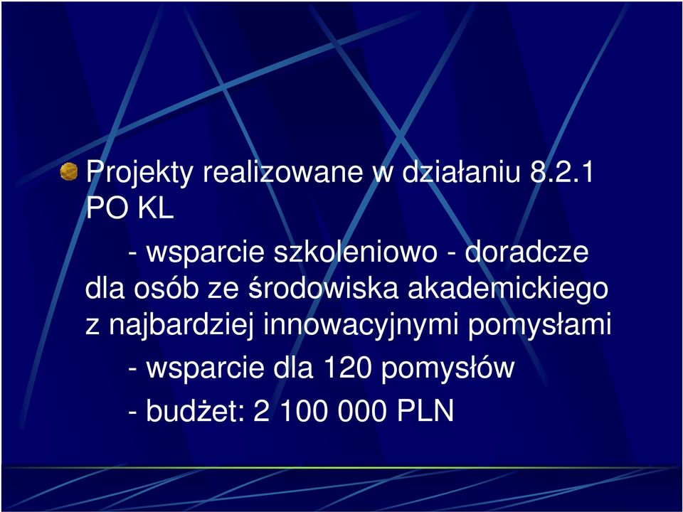 ze środowiska akademickiego z najbardziej