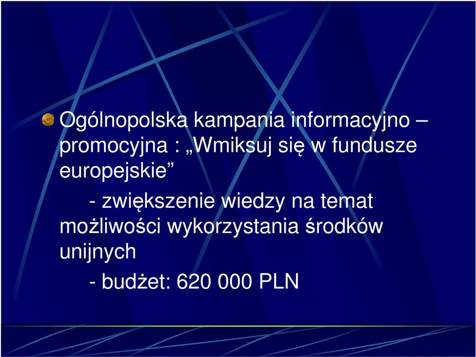 europejskie - zwiększenie wiedzy na temat