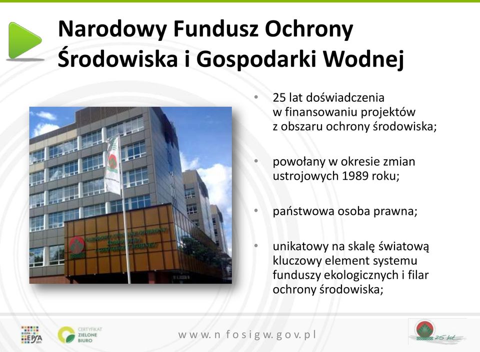 zmian ustrojowych 1989 roku; państwowa osoba prawna; unikatowy na skalę