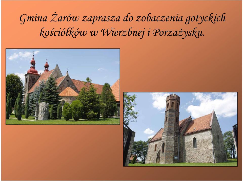 gotyckich kościółków