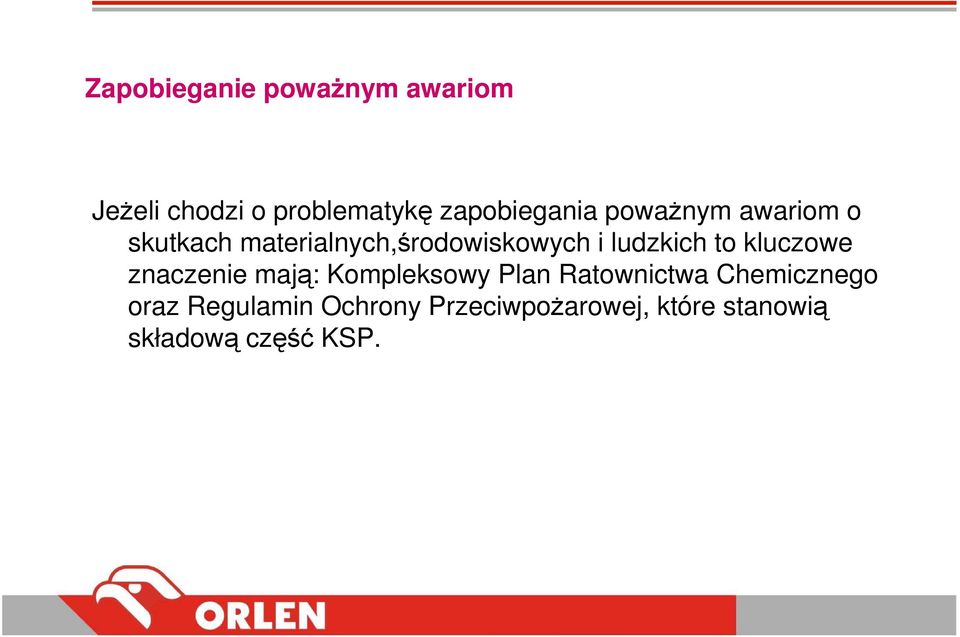 ludzkich to kluczowe znaczenie mają: Kompleksowy Plan Ratownictwa