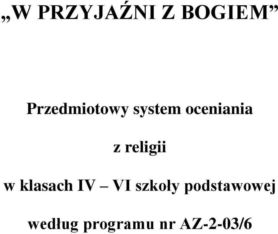 z religii w klasach IV VI