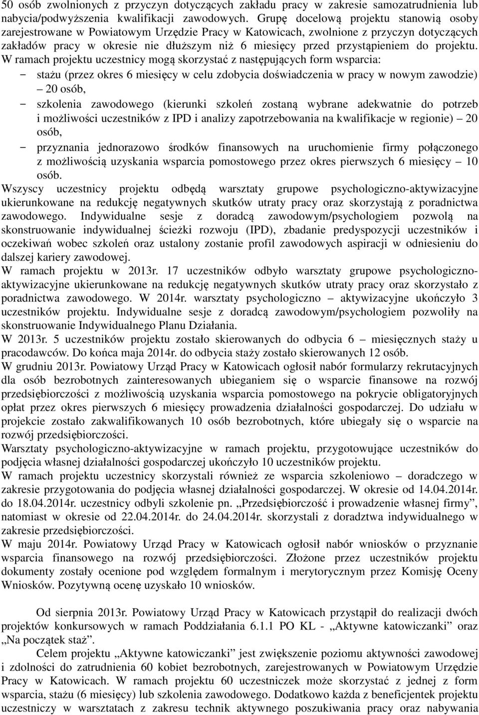 przystąpieniem do projektu.